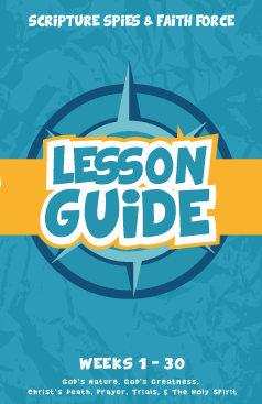 Blue Lessons Guide for Scripture Spies and Faith Force (Member Price: $49)